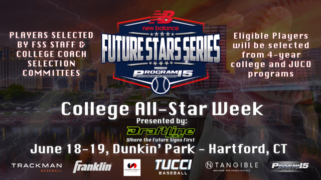 FSS College All-Star Week - Dunkin Park - Presented by DraftLine